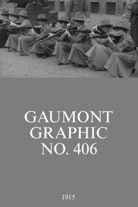 Gaumont Graphic No. 406 (1915)
