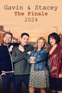 Gavin & Stacey: The Finale (2024)