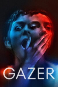 Gazer (2025)