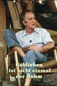 Geblieben ist nicht einmal der Ruhm (1977)