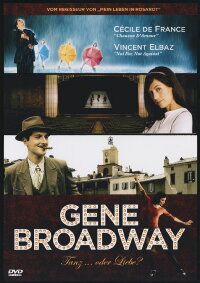 Gene Broadway - Tanz oder Liebe (2007)