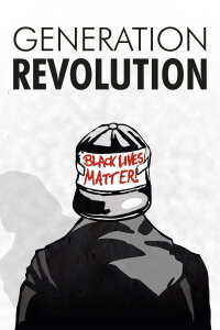 Generation Revolution (2016)
