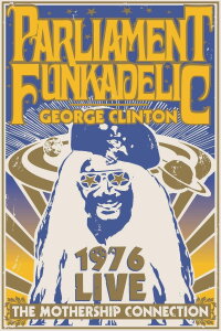 George Clinton and Parliament Funkadelic - Mothership Connection (2002)