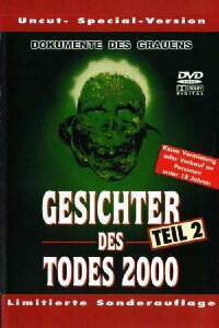Gesichter des Todes 2000 - Teil 2 (1996)