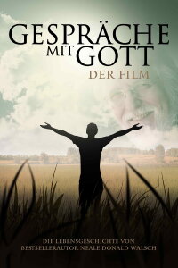 Gespräche mit Gott (2006)