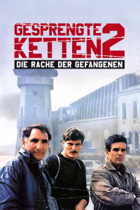Gesprengte Ketten – Die Rache der Gefangenen (1988)