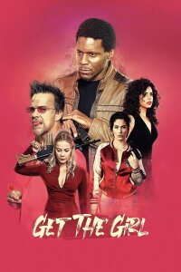 Get the Girl (2023)