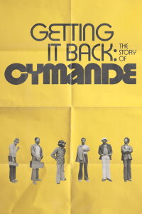 Getting It Back: The Story of Cymande (2024)