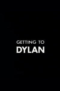 Getting to Dylan (1987)
