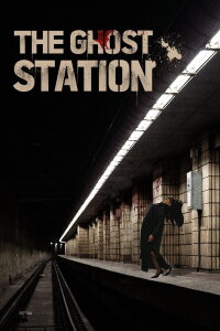Ghost Station (2023)