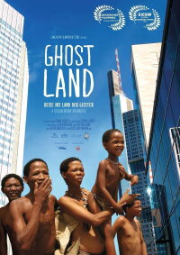 Ghostland: The View of the Ju'Hoansi (2017)
