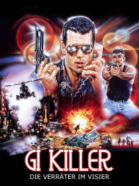 GI Killer - Die Verräter im Visier (1988)