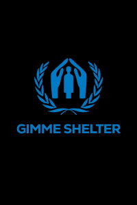 Gimme Shelter (2008)