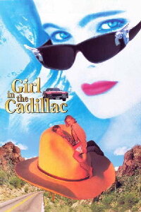 Girl in the Cadillac (1995)