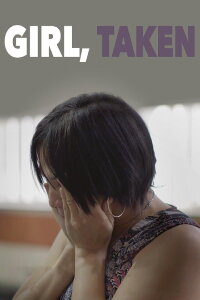 Girl, Taken (2022)