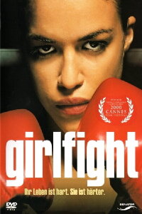 Girlfight - Auf eigene Faust (2000)