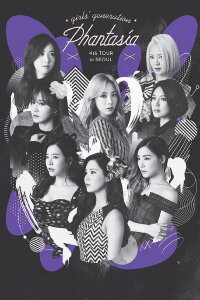 Girls` Generation 4th Tour [Phantasia] in Seoul (2015)