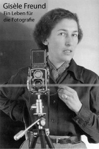 Gisèle Freund - Ein Leben für die Fotografie (2021)