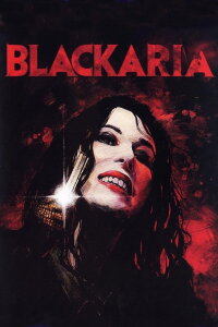 Glam Gore 2 - Blackaria (2010)