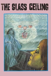 Glass Ceiling (1971)
