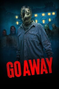 Go Away (2024)