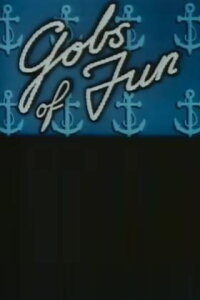 Gobs of Fun (1950)
