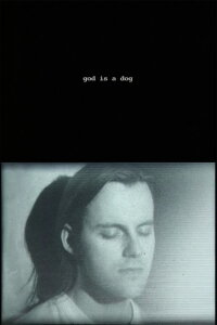 God is a dog (2004)