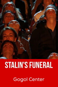 Gogol-Center: Stalin's Funeral (2016)