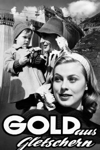 Gold aus Gletschern (1956)