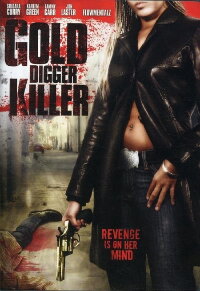 Gold Digger Killer (2007)