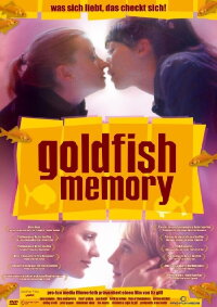 Goldfish Memory (2003)