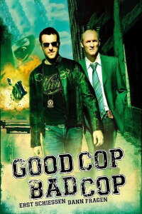 Good Cop, Bad Cop (2006)