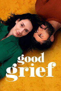 Good Grief (2021)