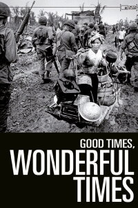Good Times, Wonderful Times (1966)