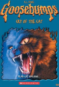 Goosebumps: Cry of the Cat (2005)