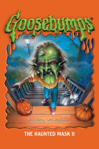 Goosebumps: The Haunted Mask II (1996)