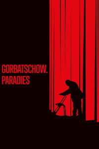 Gorbatschow. Paradies (2021)