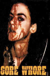 Gore Whore (1994)