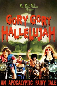 Gory Gory Hallelujah (2003)