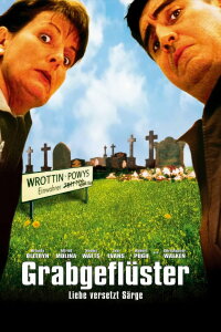 Grabgeflüster - Liebe versetzt Särge (2002)