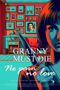 Granny Must Die (2024)