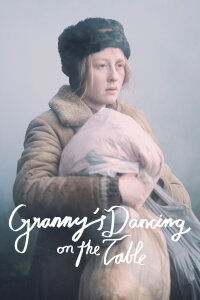 Granny's Dancing on the Table (2015)