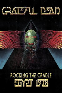 Grateful Dead: Rocking The Cradle (2008)