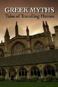 Greek Myths: Tales of Travelling Heroes (2010)