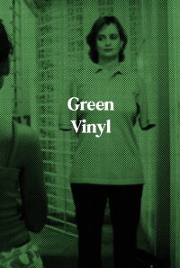 Green Vinyl (2004)
