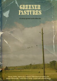 Greener Pastures (2022)