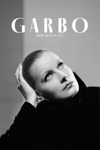 Greta Garbo: Leave Me Alone (2024)