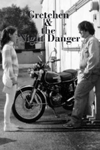 Gretchen & the Night Danger (2004)