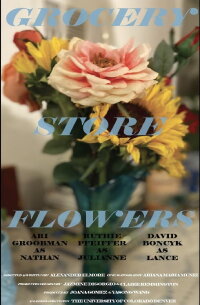 Grocery Store Flowers (2023)