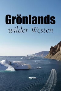 Groenland, terre sauvage (2020)